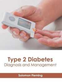 Type 2 Diabetes : Diagnosis and Management