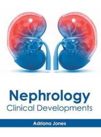 Nephrology : Clinical Developments