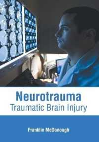 Neurotrauma : Traumatic Brain Injury
