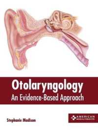Otolaryngology : An Evidence-Based Approach （1ST）
