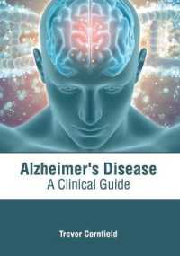 Alzheimer's Disease : A Clinical Guide