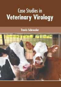 Case Studies in Veterinary Virology -- Hardback