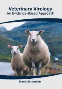 Veterinary Virology : An Evidence-based Approach