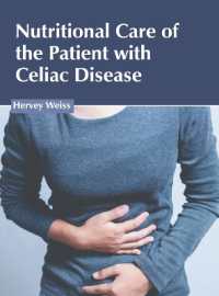 Nutritional Care of the Patient with Celiac Disease