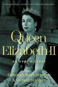 Queen Elizabeth II : An Oral History