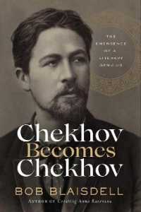 Chekhov Becomes Chekhov : The Emergence of a Literary Genius