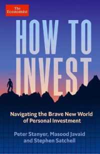 How to Invest : Navigating the Brave New World of Personal Investment (Economist Books)