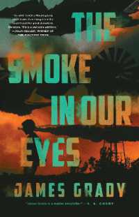 The Smoke in Our Eyes : A Novel
