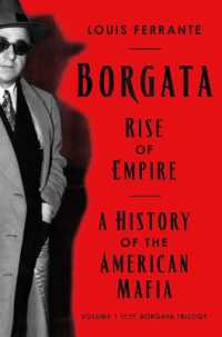 Borgata : Rise of Empire: A History of the American Mafia (Borgata Trilogy)