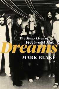 Dreams : The Songs and Stories of Fleetwood Mac