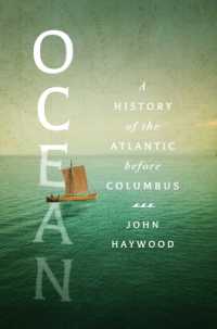 Ocean : A History of the Atlantic before Columbus