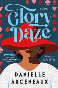 Glory Daze : A Glory Broussard Mystery (Glory Broussard Mysteries)