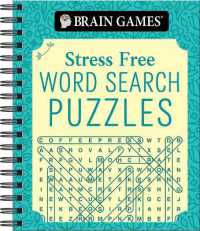 Brain Games - Stress Free: Word Search Puzzles (320 Pages) (Brain Games) （Spiral）