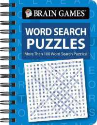 Brain Games - to Go - Word Search Puzzles : More than 100 Word Search Puzzles! (Brain Games - to Go) （Spiral）