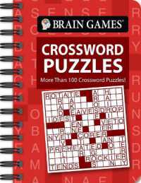 Brain Games - to Go - Crossword Puzzles : More than 100 Crossword Puzzles! (Brain Games - to Go) （Spiral）