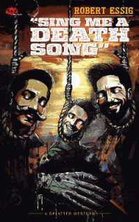 Sing Me a Death Song (Splatter Western)