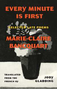 Every Minute Is First : Poems