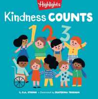 Kindness Counts 123 (Highlights Book of Kindness) （Board Book）