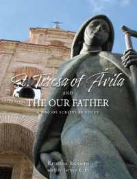 St. Teresa of Ávila and the Our Father : A Hagios Scripture Study