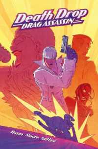 Death Drop: Drag Assassin : Out of the Closet and into the Fire