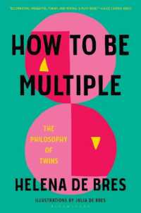 双子の哲学<br>How to Be Multiple : The Philosophy of Twins