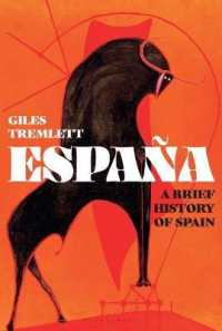 Espa�a : A Brief History of Spain