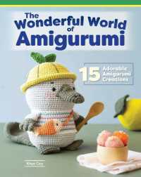 Wonderful World of Amigurumi : 15 Adorable Amigurumi Creations