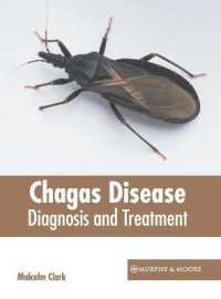 Chagas Disease : Diagnosis and Treatment （1ST）
