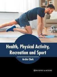 Health, Physical Activity, Recreation and Sport