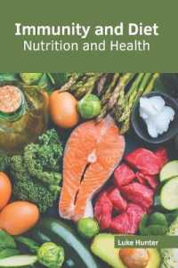 Immunity and Diet : Nutrition and Health