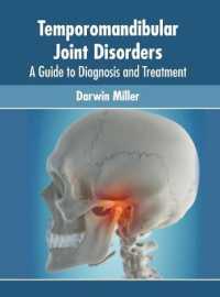 Temporomandibular Joint Disorders : A Guide to Diagnosis and Treatment