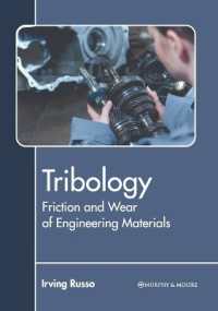 Tribology: Friction and Wear of Engineering Materials