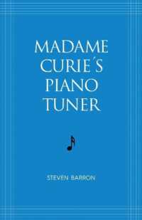 Madame Curie's Piano Tuner
