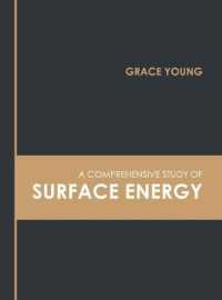 A Comprehensive Study of Surface Energy