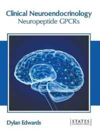 Clinical Neuroendocrinology : Neuropeptide Gpcrs