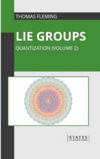Lie Groups : Quantization 〈2〉