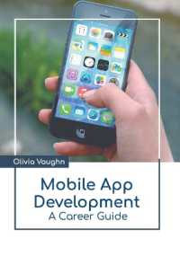 Mobile App Development: A Career Guide