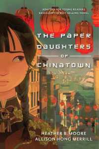The Paper Daughters of Chinatown : Adapted for Young Readers from the Best-Selling Novel