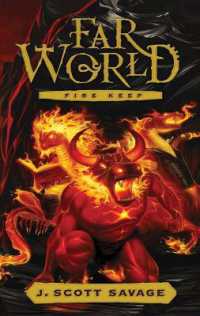 Fire Keep : Volume 4 (Farworld)