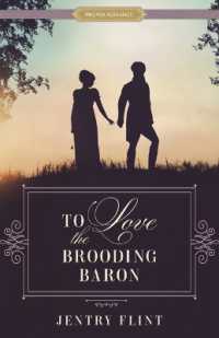To Love the Brooding Baron (Proper Romance Regency)