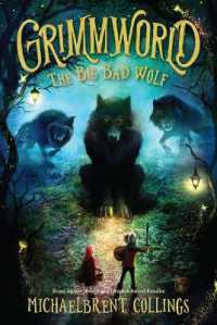 The Big Bad Wolf : Volume 2 (Grimmworld)