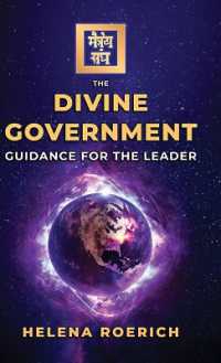 The Divine Government : Guidance for the Leader (Sacred Wisdom Revived)