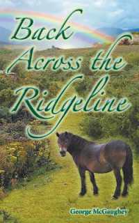 Back Across the Ridgeline : Sean returns to the Kingdom of Ytinu (Across the Ridgeline)