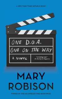 One D.O.A., One on the Way : A Novel