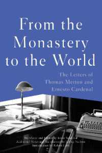 From the Monastery to the World : The Letters of Thomas Merton and Ernesto Cardenal