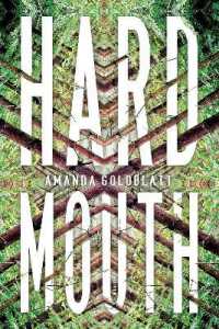 Hard Mouth : A Novel