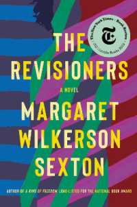 The Revisioners : A Novel