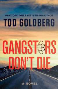 Gangsters Don't Die : A Novel