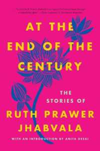 At the End of the Century : The Stories of Ruth Prawer Jhabvala