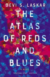 The Atlas of Reds and Blues : A Novel